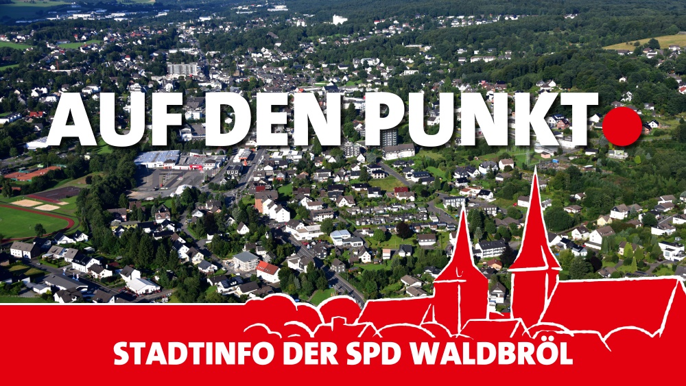 Auf den Punkt – Stadtinfo der SPD Waldbröl
