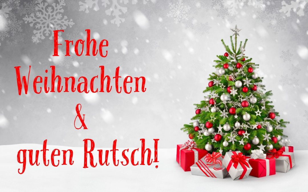 Frohe Weihnachten und guten Rutsch!