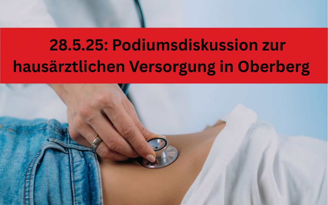 28.05.25: Öffentliche Podiumsdiskussion zur hausärztlichen Versorgung in Oberberg unter Moderation von Dr. Sven Lichtmann, Landratskandidat der SPD-Oberberg