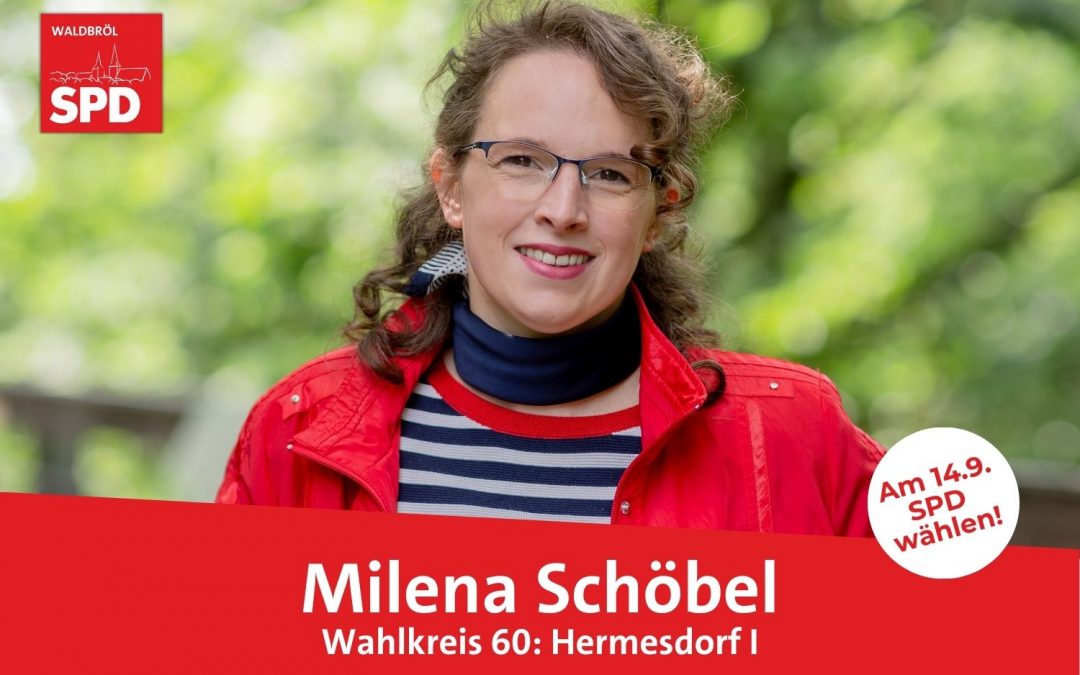 Unsere Kandidatin für Wahlkreis 60 (Hermesdorf I): Milena Schöbel