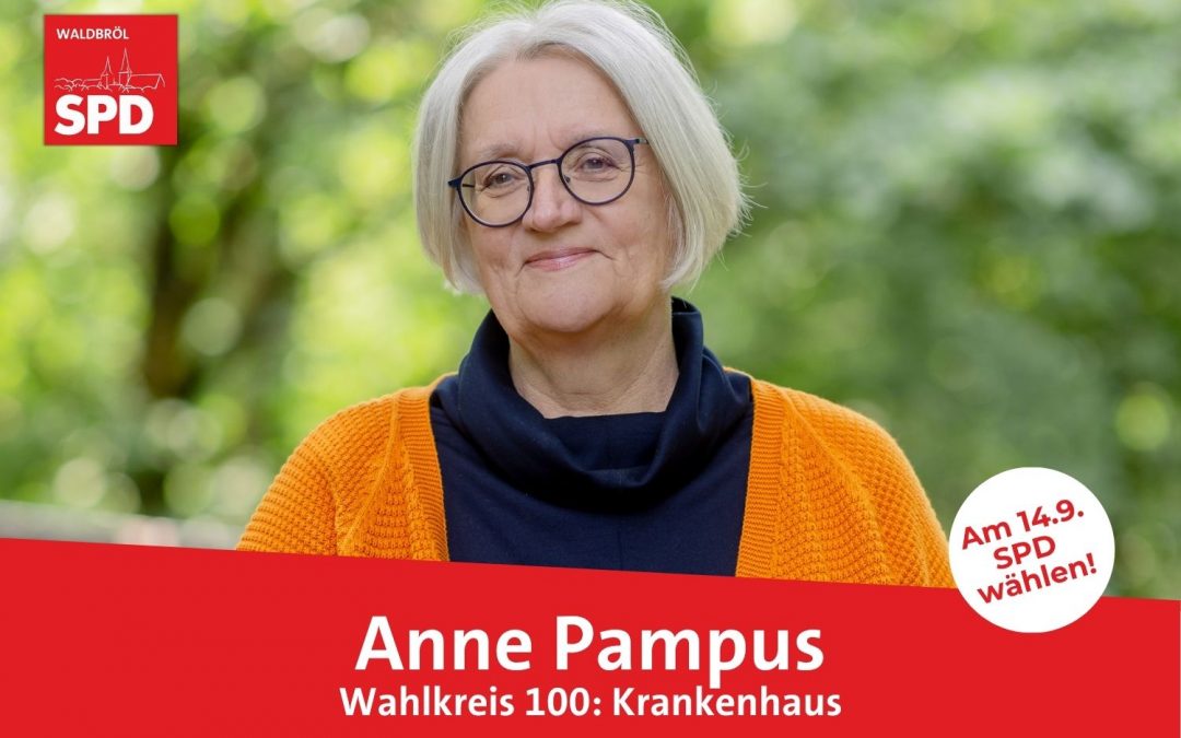 Unsere Kandidatin für Wahlkreis 100 (Krankenhaus): Anne Pampus