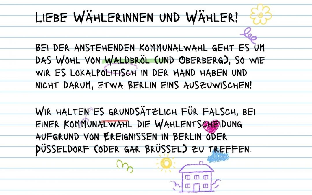 Es geht um das Wohl von Waldbröl…!