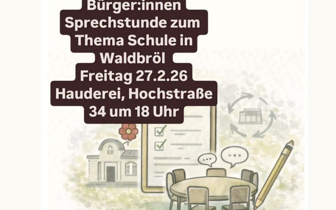 27.2.2026: Bürger/-innen-Sprechstunde zum Thema Schule